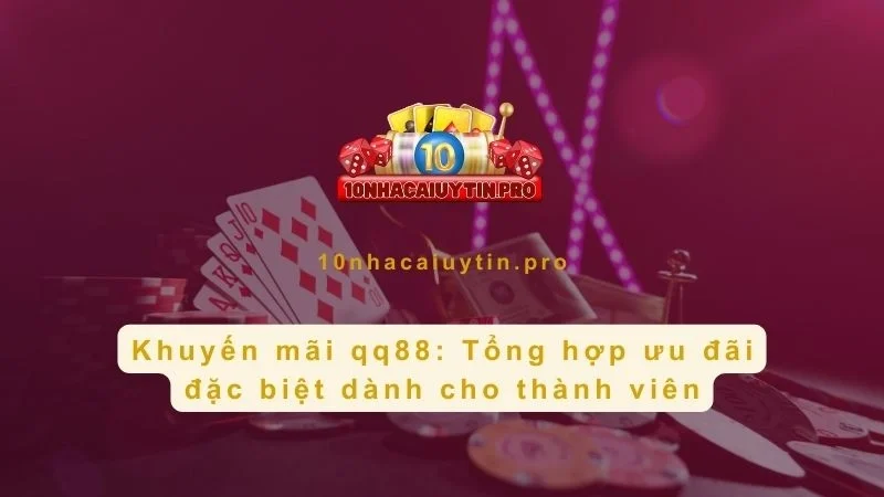khuyến mãi qq88