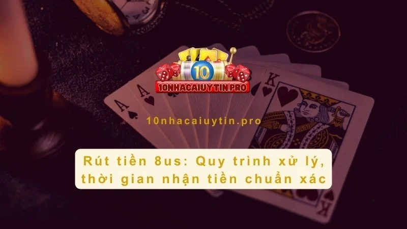 Rút tiền 8us