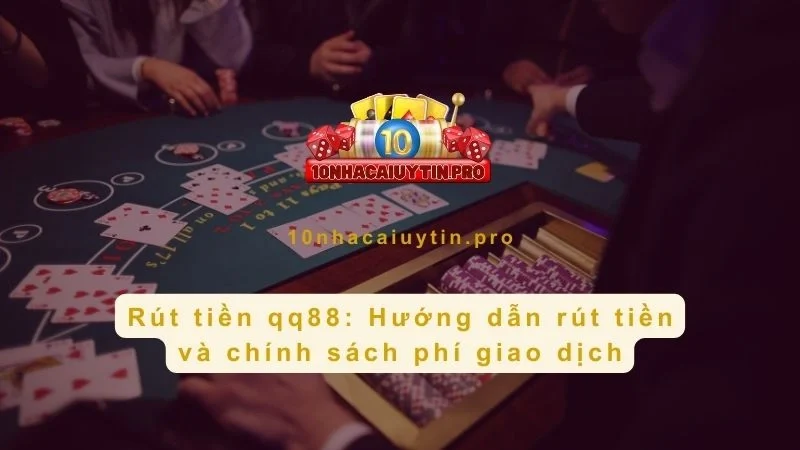 Rút tiền qq88