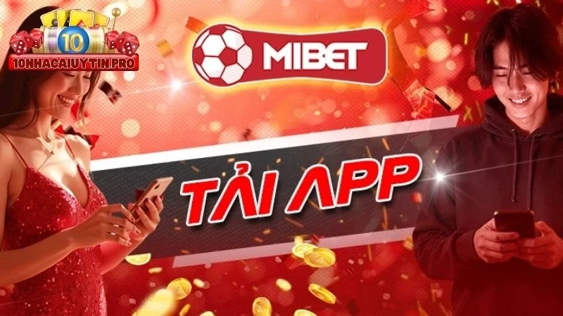 Tải app mibet