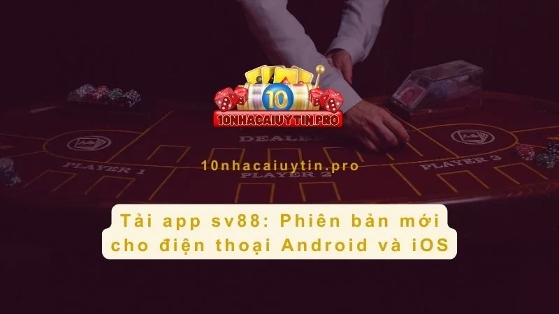 Tải app SV88